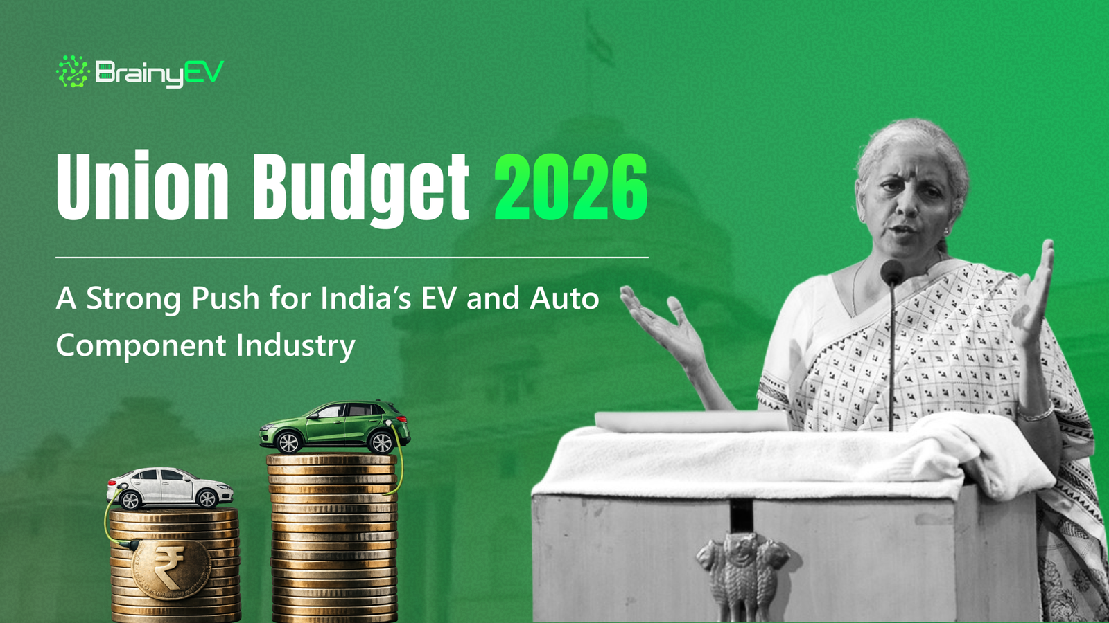 Union Budget 2026: A Strong Push for India’s EV and Auto Component Industry