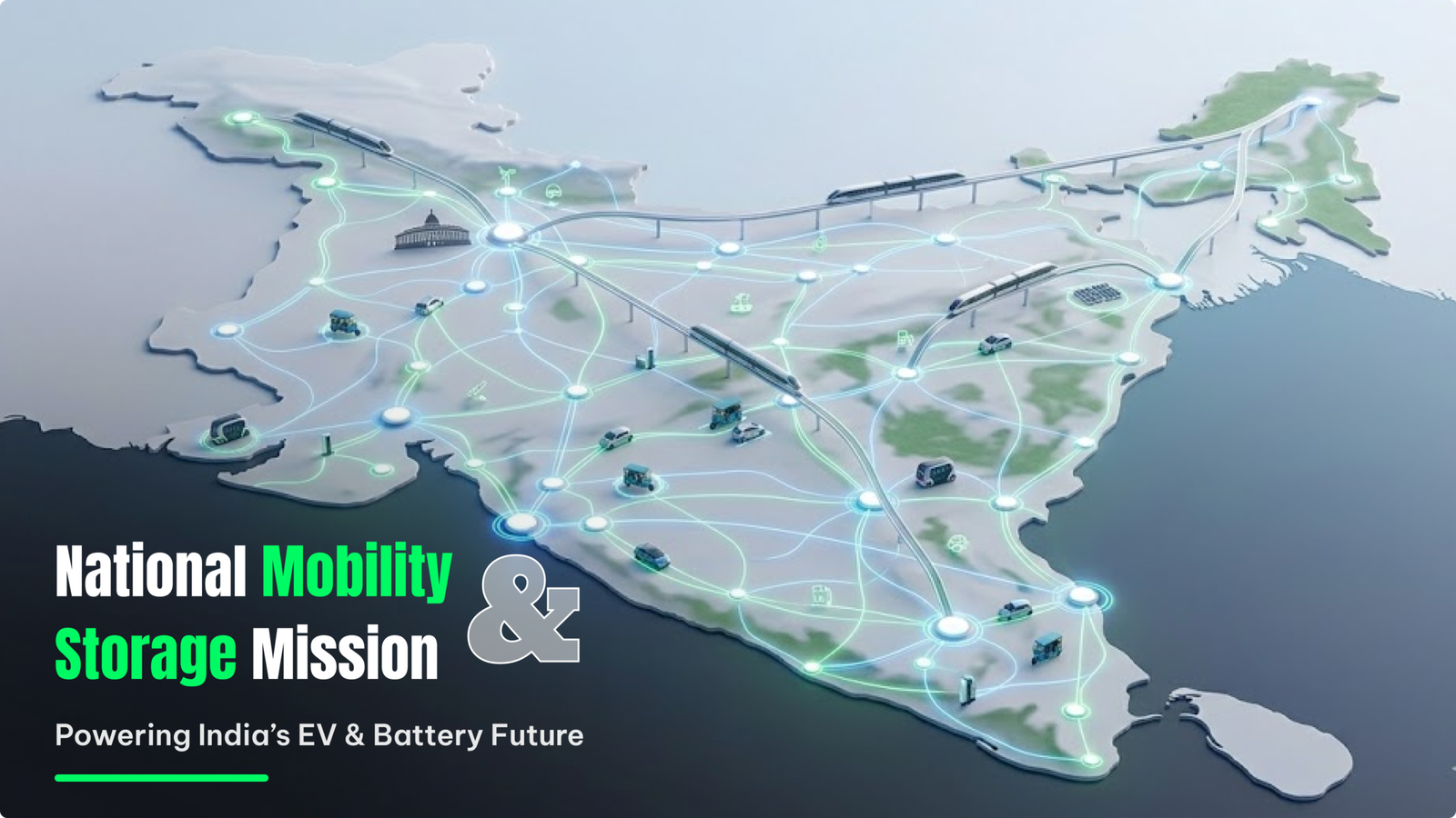 National Mission on Transformative Mobility and Storage
