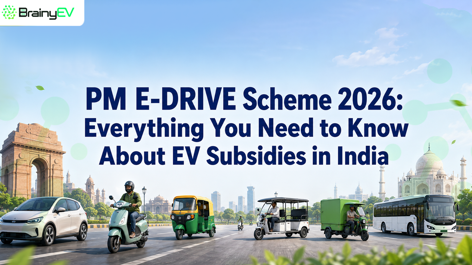 PM E-DRIVE Scheme 2026: Everything You Need to Know About EV Subsidies in India